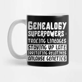 Genealogy superpowers design / Genealogy lover gift / Family Genealogist / Funny Genealogy Genealogist Ancestry Gift / genealogy present Mug